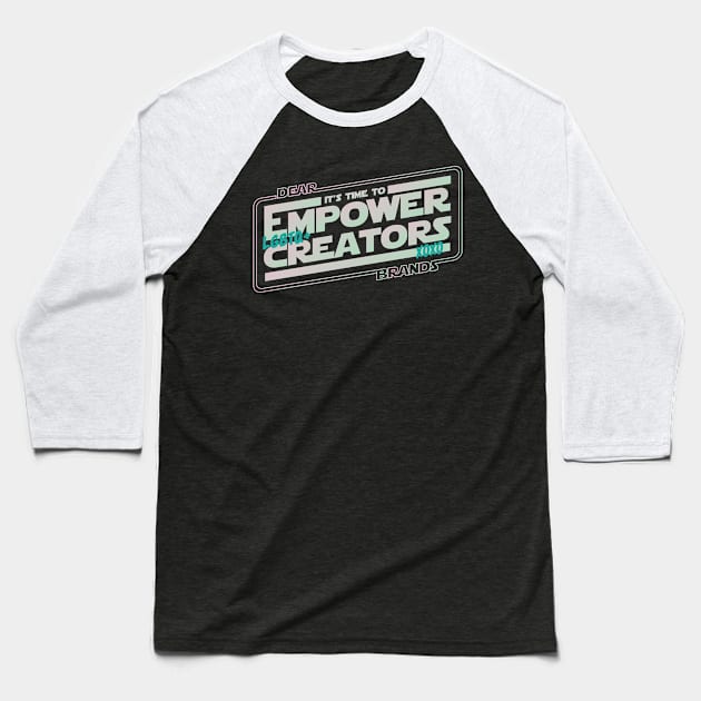 LET'S EMPOWER LGBTQ+ CREATORS Baseball T-Shirt by FairSquareComics